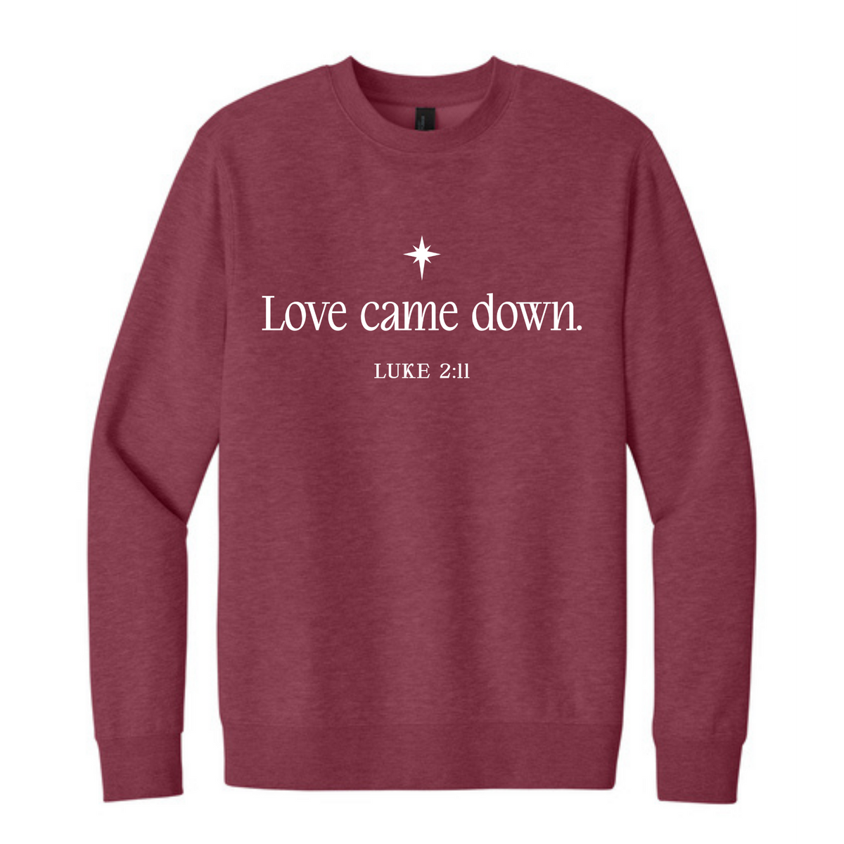 Love Came Down Luke 2:11 shirt mockup