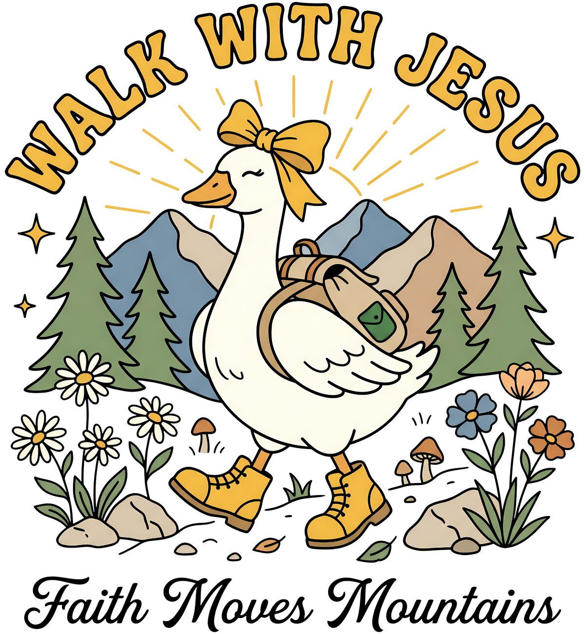 Walk With Jesus Faith Moves Mountains