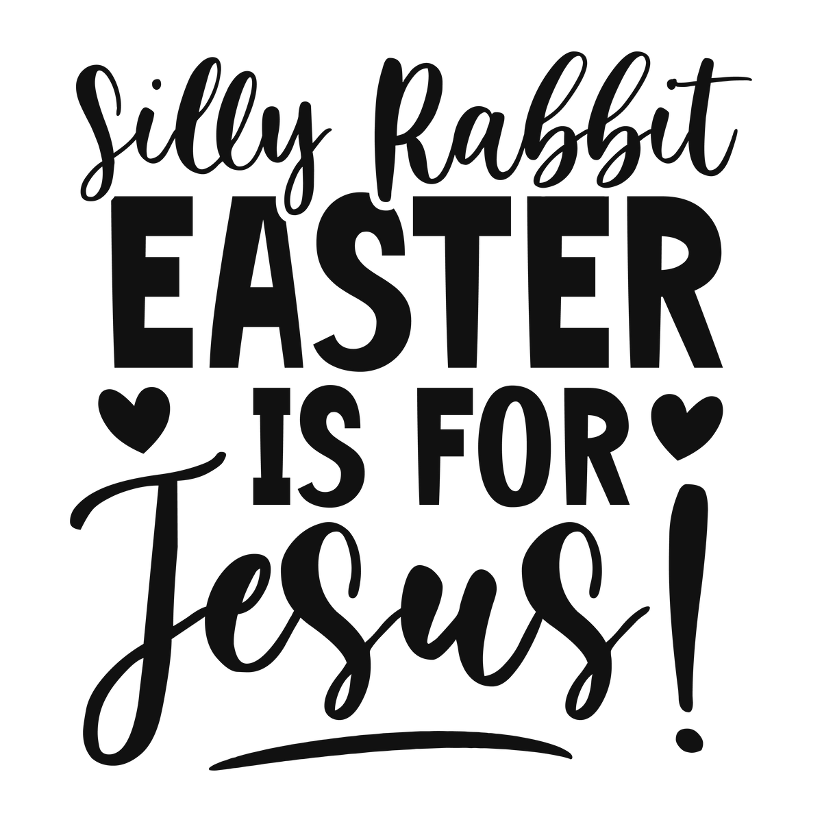 Silly Rabbit