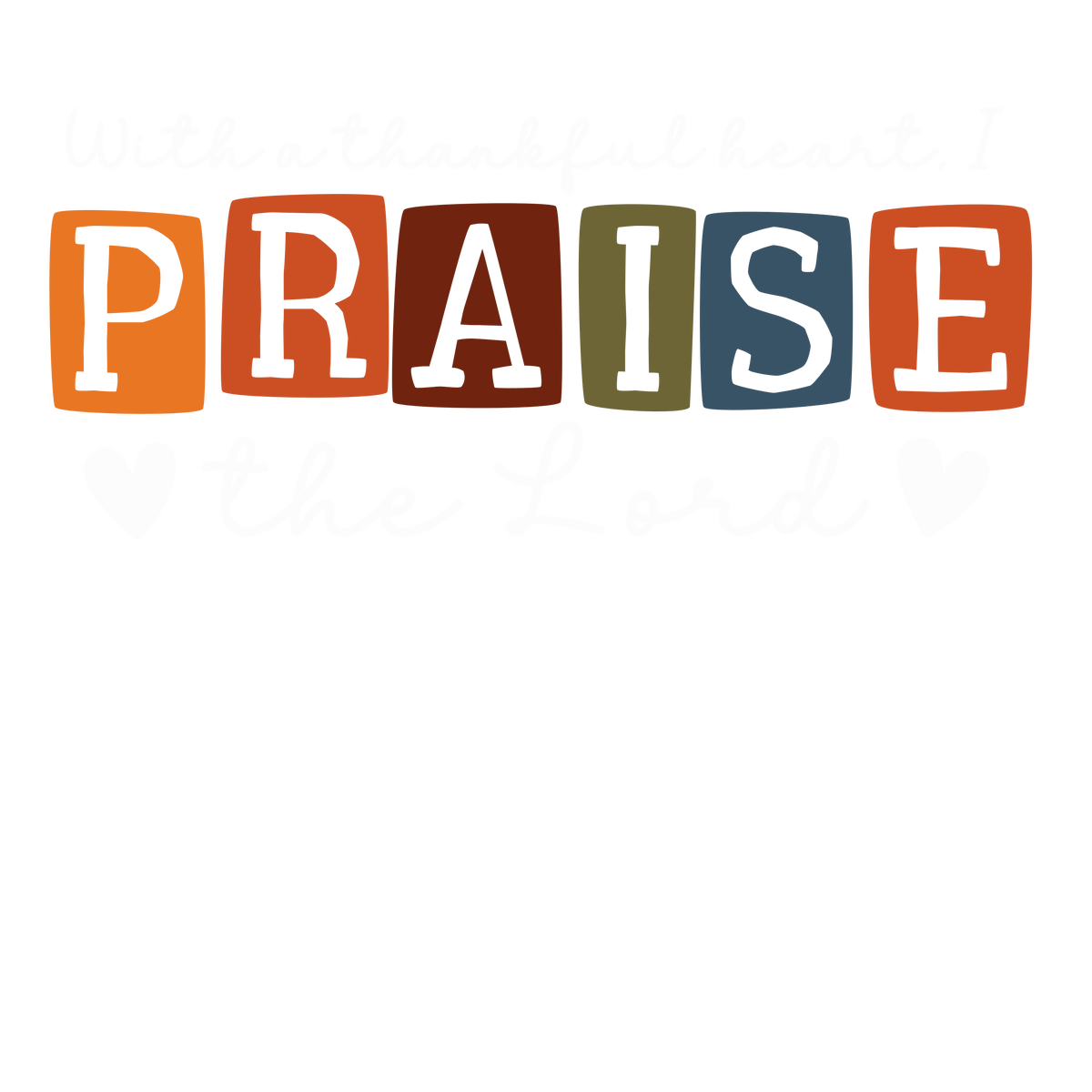Thankful Praise